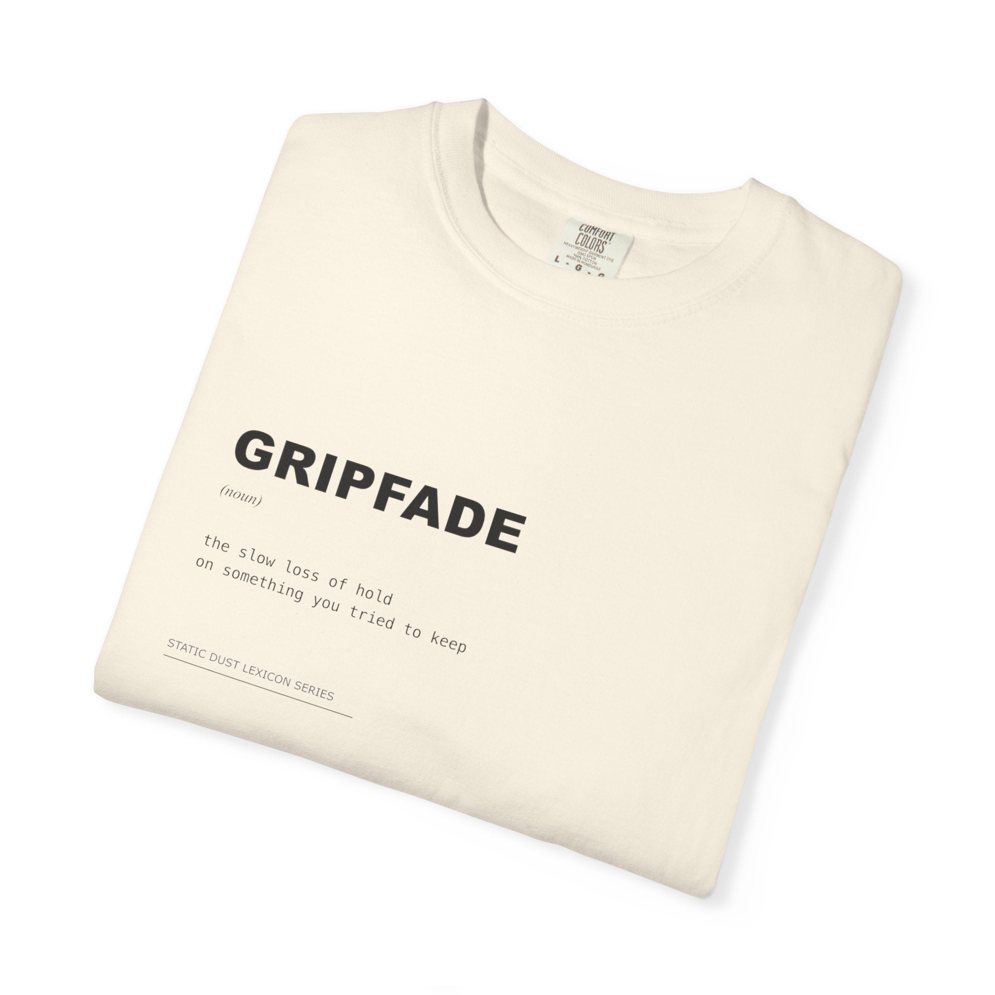 Gripfade Lexicon Shirt | Dark Aesthetic Definition Tee | Emotional Detachment Concept Shirt | Minimal Typography Graphic | Static Dust Apparel