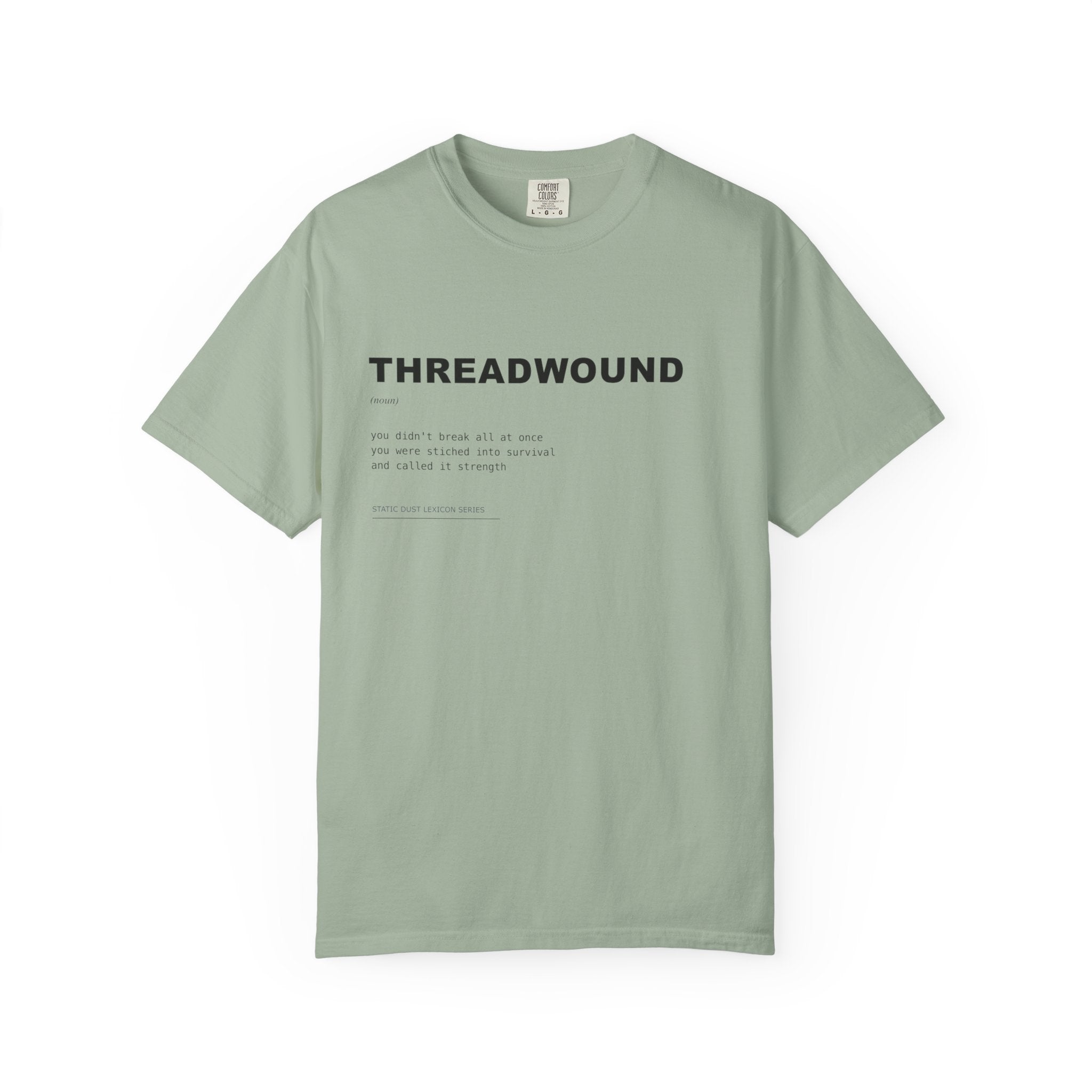 Threadwound Lexicon Shirt | Dark Aesthetic Definition Tee | Emotional Damage Word Tee | Minimal Typography Graphic | Static Dust Apparel