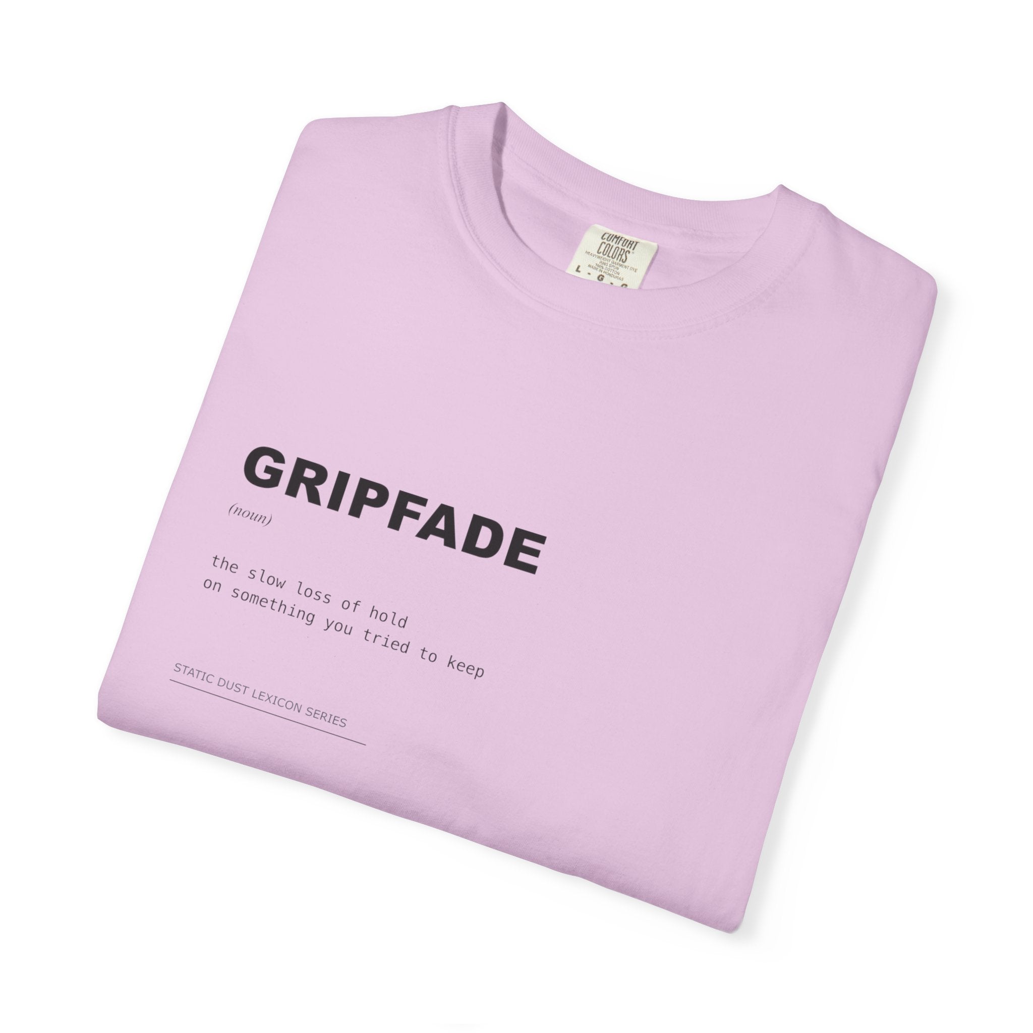 Gripfade Lexicon Shirt | Dark Aesthetic Definition Tee | Emotional Detachment Concept Shirt | Minimal Typography Graphic | Static Dust Apparel