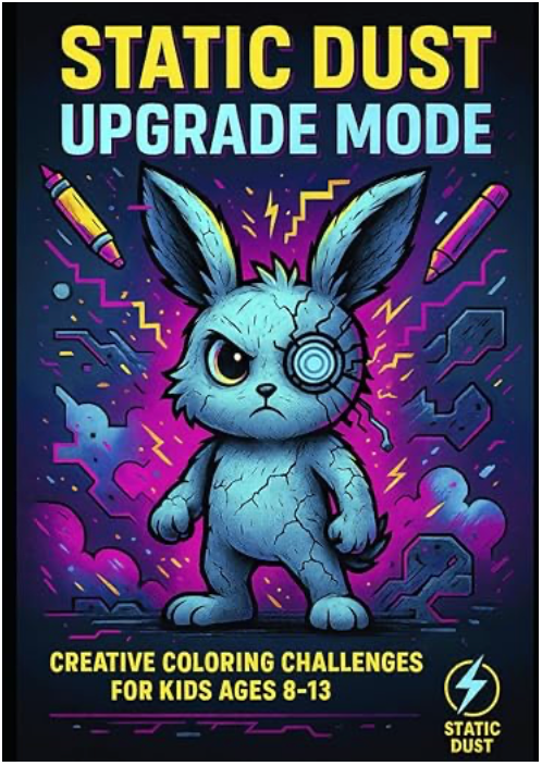 Dust Bunnies Upgrade Mode: Creative Colouring Challenges for Kids